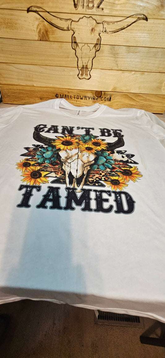 Can't be tamed tshirt