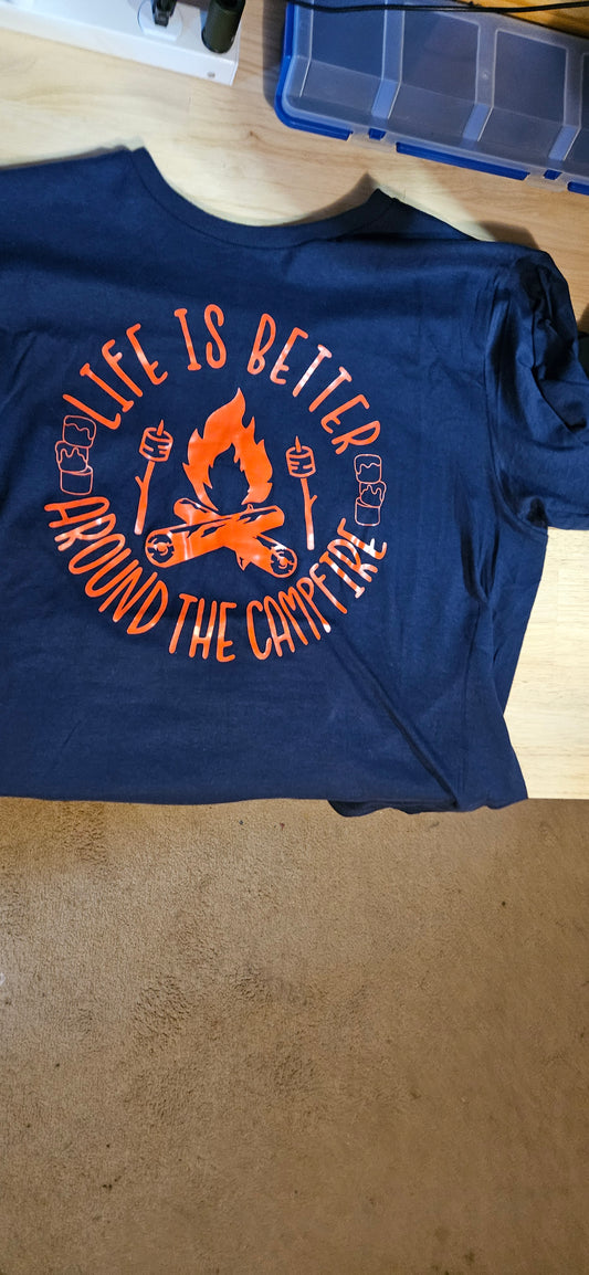 Life is better around a campfire tshirt